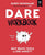 DARE Workbook: New Brave Tools to End Anxiety