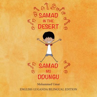 Samad in the Desert: Bilingual English-Luganda Edition