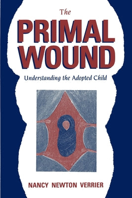 The Primal Wound