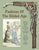 Fashions of the Gilded Age, Volume 2: Evening, Bridal, Sports, Outerwear, Accessories, and Dressmaking 1877-1882