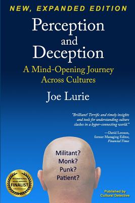 Perception and Deception: A Mind-Opening Journey Across Cultures