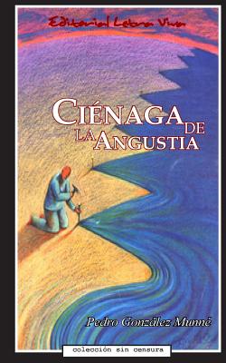 Cienaga de la Angustia