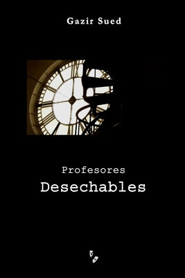 Profesores Desechables