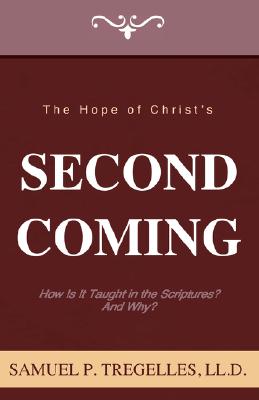 The Hope of Christ's Second Coming