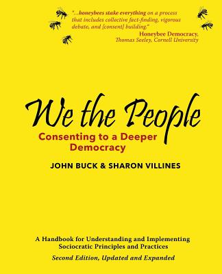 We the People: Consenting to a Deeper Democracy