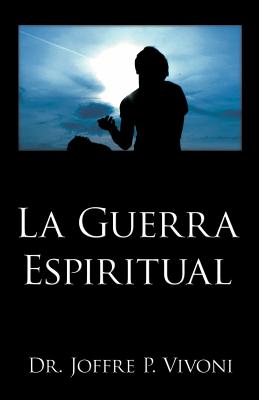 La Guerra Espiritual