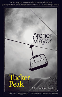 Tucker Peak: A Joe Gunther Novel