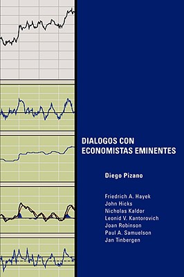 Dialogos Con Economistas Eminentes