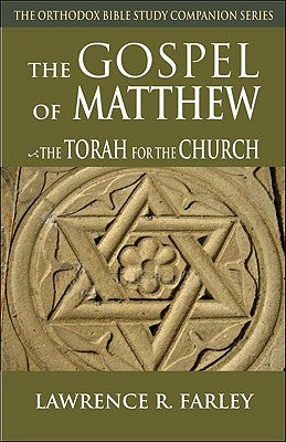 Gospel of Matthew: The Torah for the Church