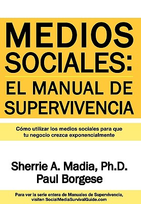 Medios Sociales: Manual de Supervivencia