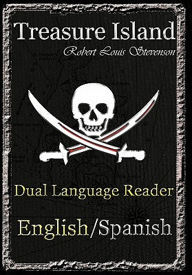 Treasure Island: Dual Language Reader (English/Spanish)