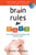 Brain Rules for Baby (Updated and Expanded): How to Raise a Smart and Happy Child from Zero to Five