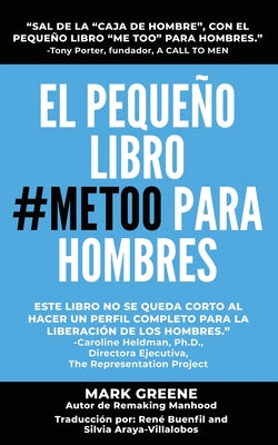 El Pequeño Libro #MeToo para Hombres