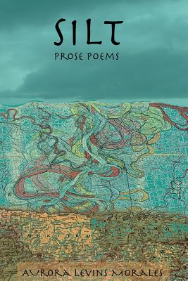 Silt: Prose Poems