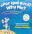 Por que' a Mi? Why Me?: Versos Positivos Cuando hay Pérdida y Tristeza Positive Verse for Loss and Sadness