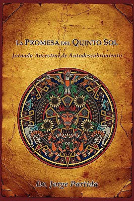 La Promesa Del Quinto Sol