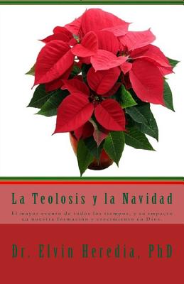 La Teolosis y la Navidad