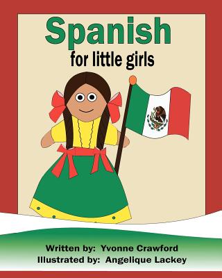 Spanish for Little Girls: A beginning Spanish workbook for little girls