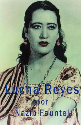 Lucha Reyes