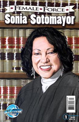 Female Force: Sonia Sotomayor