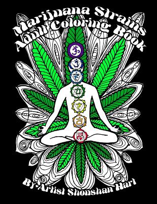 Marijuana Strains: Adult Coloring Book