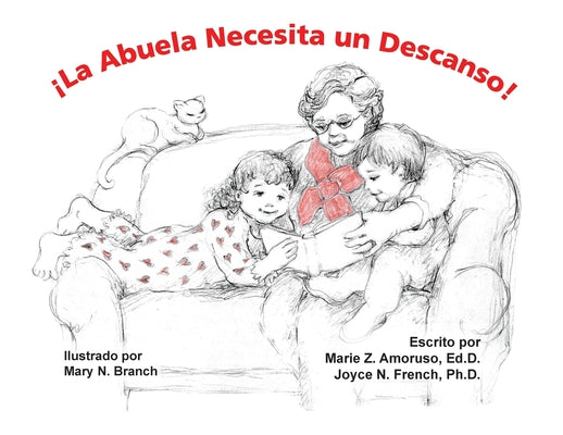 ¡La Abuela Necesita un Descanso!