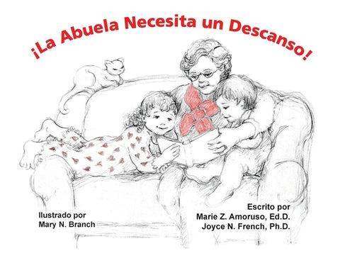 ¡La Abuela Necesita un Descanso!