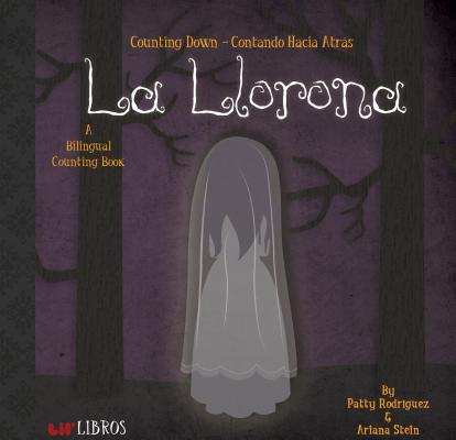 La Llorona: Counting Down / Contando Hacia Átras