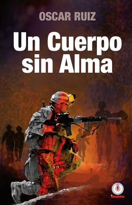 Un Cuerpo Sin Alma