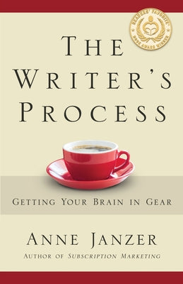 The Writer's Process: Getting Your Brain in Gear