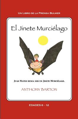 El jinete murciélago