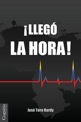 ¡Llegó la Hora!