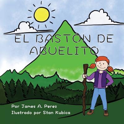 El Baston de Abuelito