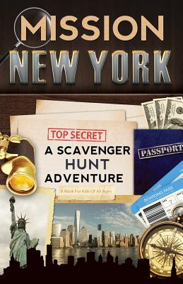 Mission New York: A Scavenger Hunt Adventure (For Kids)