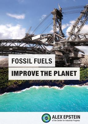 Fossil Fuels Improve the Planet