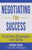 Negotiating for Success: Essential Strategies and Skills