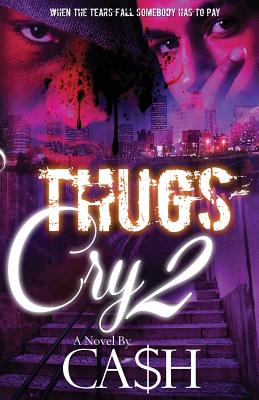 Thugs Cry 2