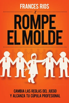 Rompe el Molde