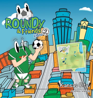 Roundy and Friends - Kansas City: En Español