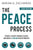 The Peace Process 2020 Edition: Attract a Steady Stream of Clients and Create a Thriving Holistic Practice