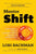 Mentorshift: A Four-Step Process to Improve Leadership Development, Engagement and Knowledge Transfer