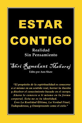 Estar Contigo: Realidad Sin Pensamiento