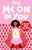 The Moon In You: A Period Book For Girls