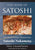 The Book of Satoshi: The Collected Writings of Bitcoin Creator Satoshi Nakamoto