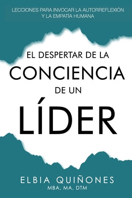 El Despertar de la Conciencia de un Líder