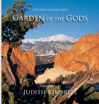 Garden of the Gods: Capturing Colorado Series