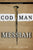 God Man Messiah: It is Finished