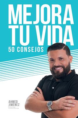 Mejora Tu Vida 50 Consejos