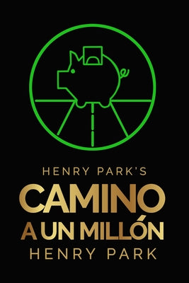 Henry Park's Camino a un Millón