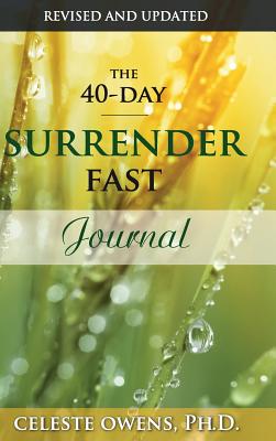 The 40-Day Surrender Fast Journal